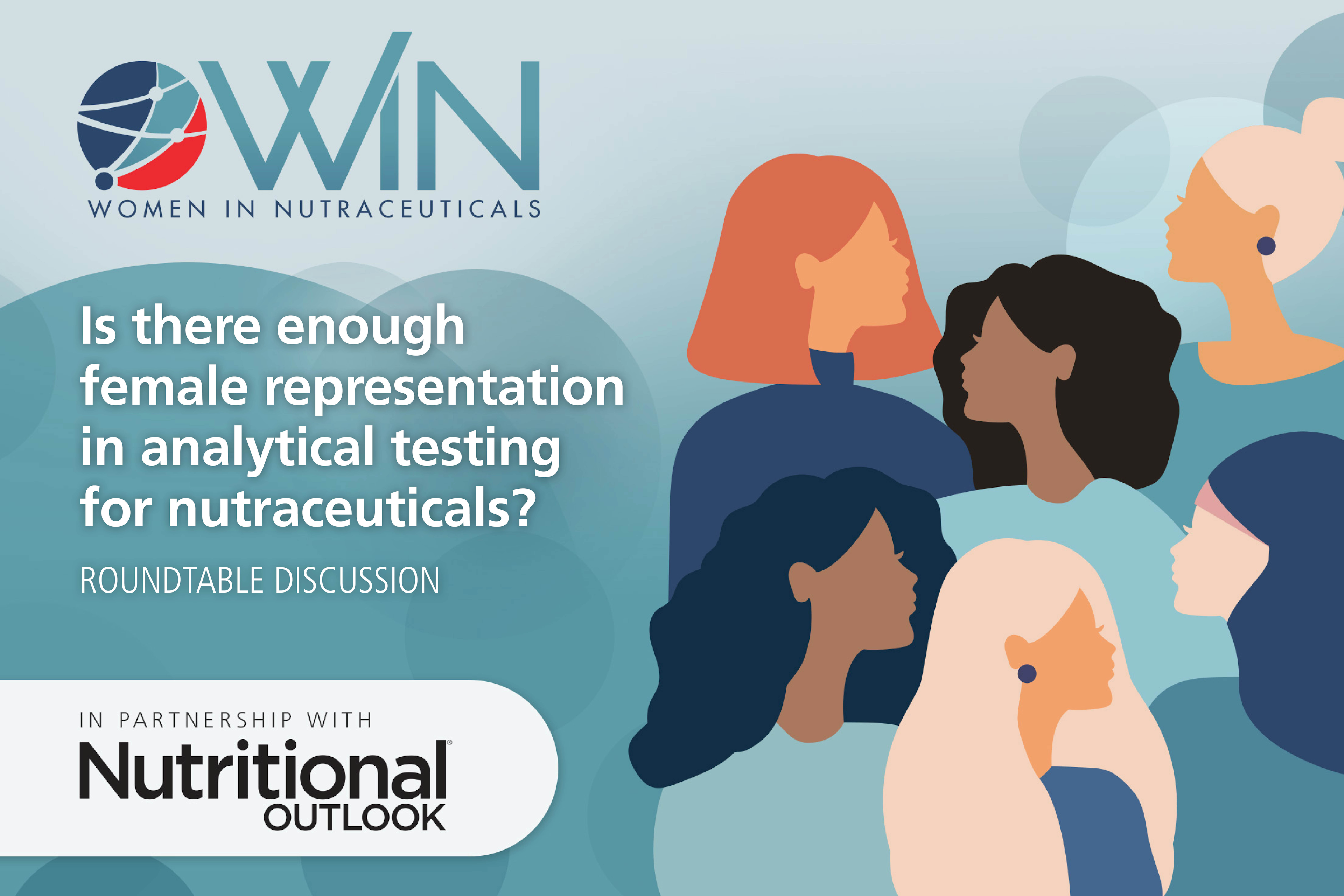 Nutritional Outlook’s Women in Nutraceuticals Roundtable: Women in Analytical Testing
