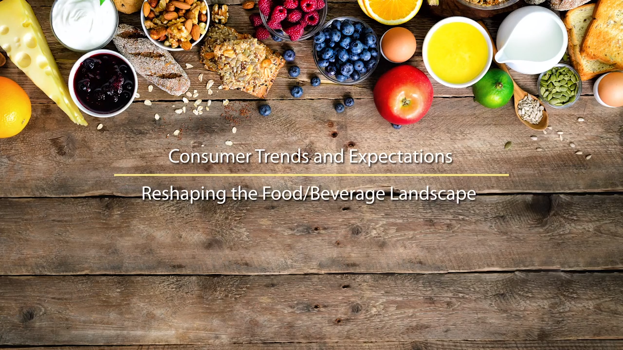  Consumer Trends and Expectations Reshaping the Food and Beverage Landscape